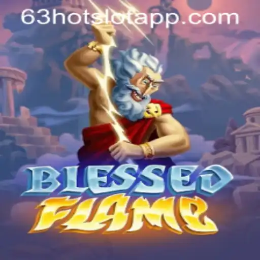 Exploring the World of BlessedFlame: A Riveting Gaming Experience