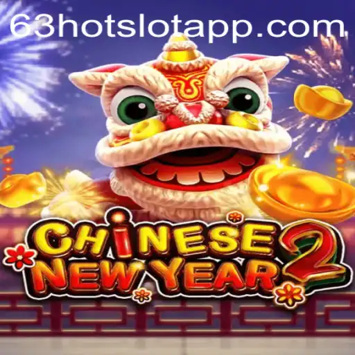 CHINESENEWYEAR2: A Festive Gaming Experience at 63HOT.COM