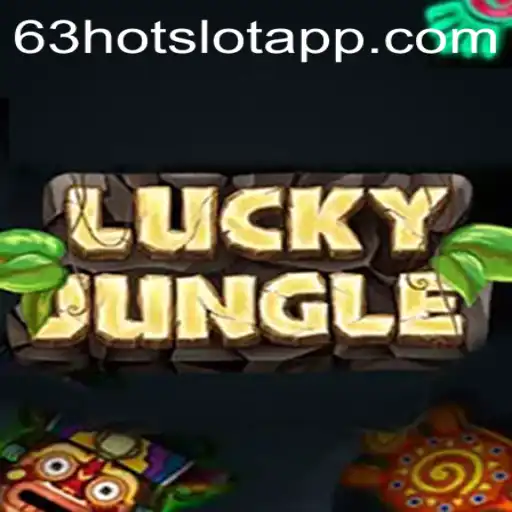 Explore the Thrilling World of LuckyJungle and 63HOT.COM