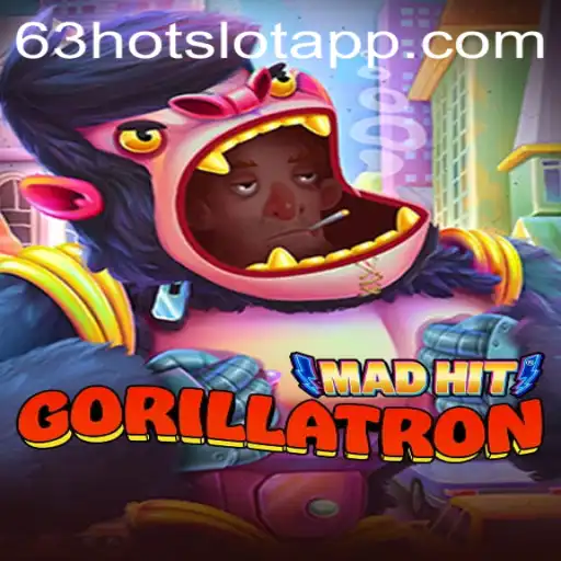 Unveiling MadHitGorillatron and the Rise of 63HOT.COM: A Thrilling Gaming Experience