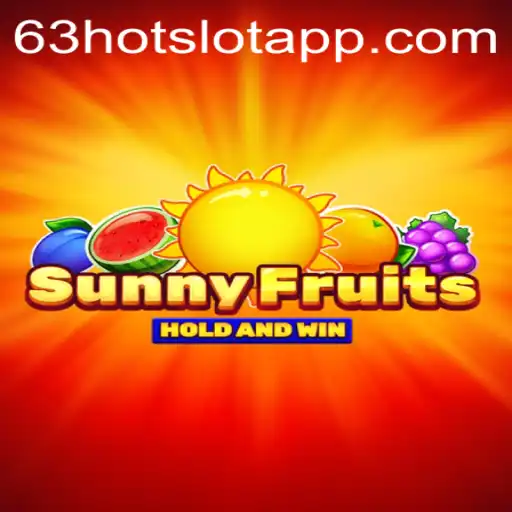 Exploring SunnyFruits and 63HOT.COM: The Ultimate Gaming Experience